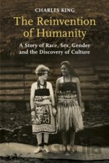 The Reinvention of Humanity