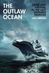 The Outlaw Ocean