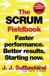 The Scrum Fieldbook