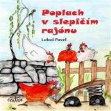 Poplach v slepičím rajónu