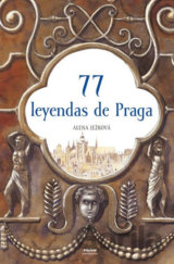 77 leyendas de Praga
