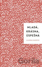Mladá, krásna, úspešná