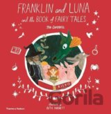 Franklin and Luna and the Book of Fairy Tales