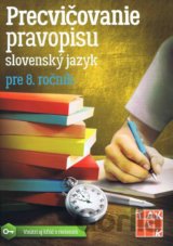 Precvičovanie pravopisu 8