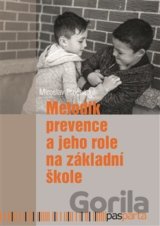 Metodik prevence a jeho role na základní škole