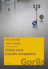 Základy teorie krizového managementu