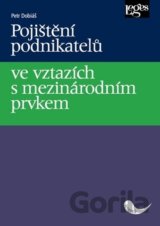 Pojištění podnikatelů ve vztazích s mezinárodním prvkem