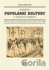 Počátky populární kultury v českých zemích