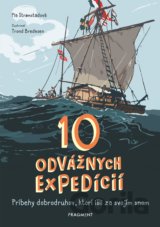 10 odvážnych expedícií