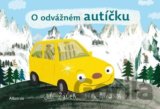 O odvážném autíčku