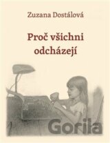 Proč všichni odcházejí