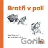 Bratři v poli