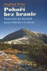 Pohoří bez hranic - Putování po horách mezi Odrou a Labem