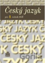 Český jazyk pro 4. ročník SOŠ