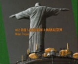 Mezi Rio de Janeirem a Manausem