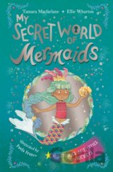My Secret World of Mermaids