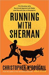 Running with Sherman