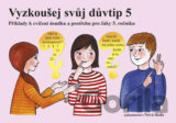 Vyzkoušej svůj důvtip 5 - příklady k cvičení pro 5. ročník