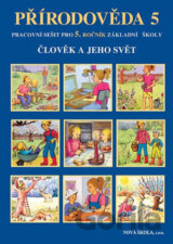 Přírodověda 5 - Člověk a jeho svět