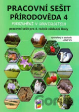 Přírodověda 4 - Porozumění v souvislostech