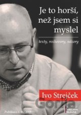 Je to horší, než jsem si myslel