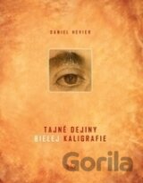 Tajné dejiny bielej kaligrafie
