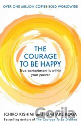 The Courage to be Happy