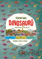 Úžasná doba dinosaurů