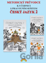 Metodický průvodce Český jazyk 2 k učebnici s pracovními sešity