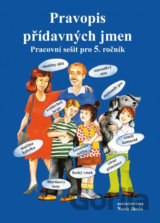 Pravopis přídavných jmen – pracovní sešit