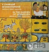 V zahradě Sennedžemově / In the Garden of Sennedjem