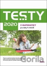 Testy 2020 z matematiky pro žáky 9. tříd ZŠ