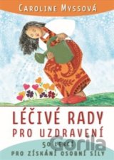 Léčivé rady pro uzdravení