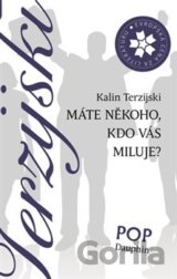 Máte někoho, kdo vás miluje?