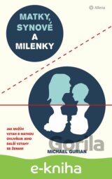 Matky, synové a milenky