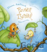 Pavúčik Zlatúšik: Malá sestrička