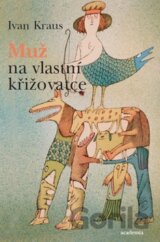 Muž na vlastní křižovatce