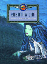 Roboti a lidi
