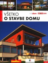Všetko o stavbe domu
