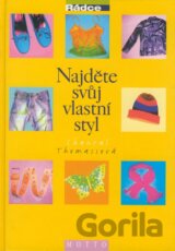 Najděte svůj vlastní styl