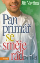 Pan primář se směje rád