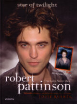 Robert Pattinson: True Love Never Dies