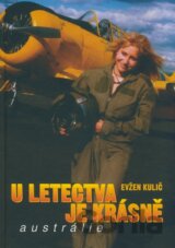 U letectva je krásně