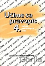 Učíme sa pravopis - 4. ročník základných škôl