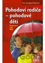Pohodoví rodiče – pohodové děti