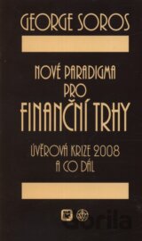 Nové paradigma pro finanční trhy