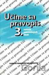 Učíme sa pravopis - 3. ročník základných škôl