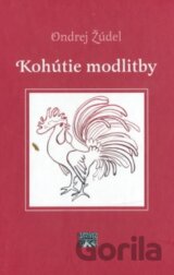 Kohútie modlitby