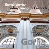 Slavné stavby rodiny Luragů v Čechách