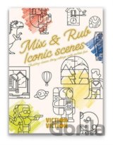 Mix & Rub: Iconic Scenes